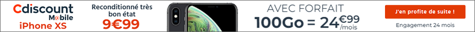 CDiscount Mobile : iPhone XS – Noir – 64Go à 9€99 ainsi que 24€99/mois sur 24 mois